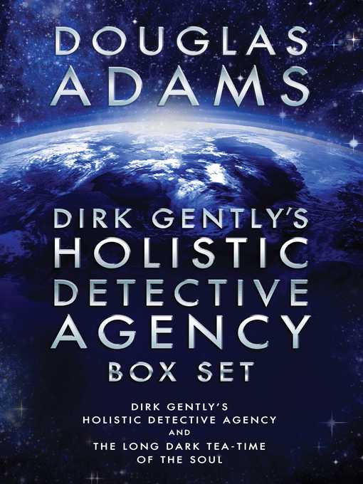 Title details for Dirk Gently's Holistic Detective Agency Box Set by Douglas Adams - Wait list